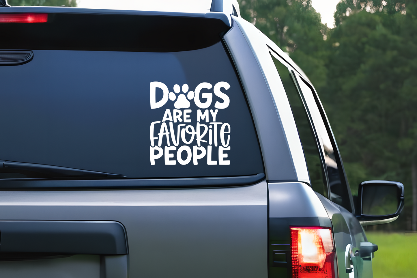 Dog Are My Favorite People Vinyl Decal Sticker | Paw Print Decal