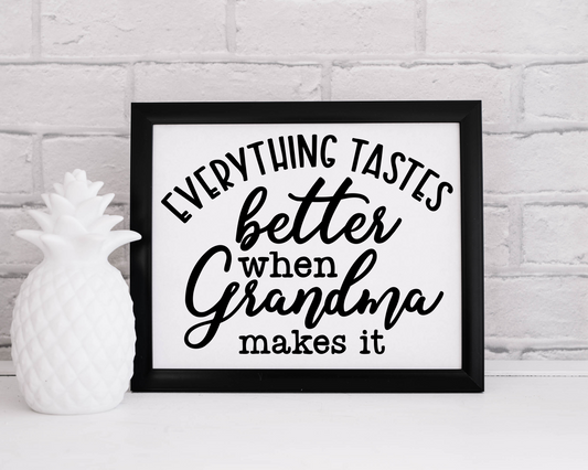 Everything Taste Better When Grandma Makes It Vinyl Decal Sticker for Craft Projects