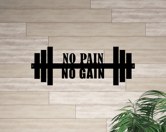 Barbell No Pain No Gain Metal Sign