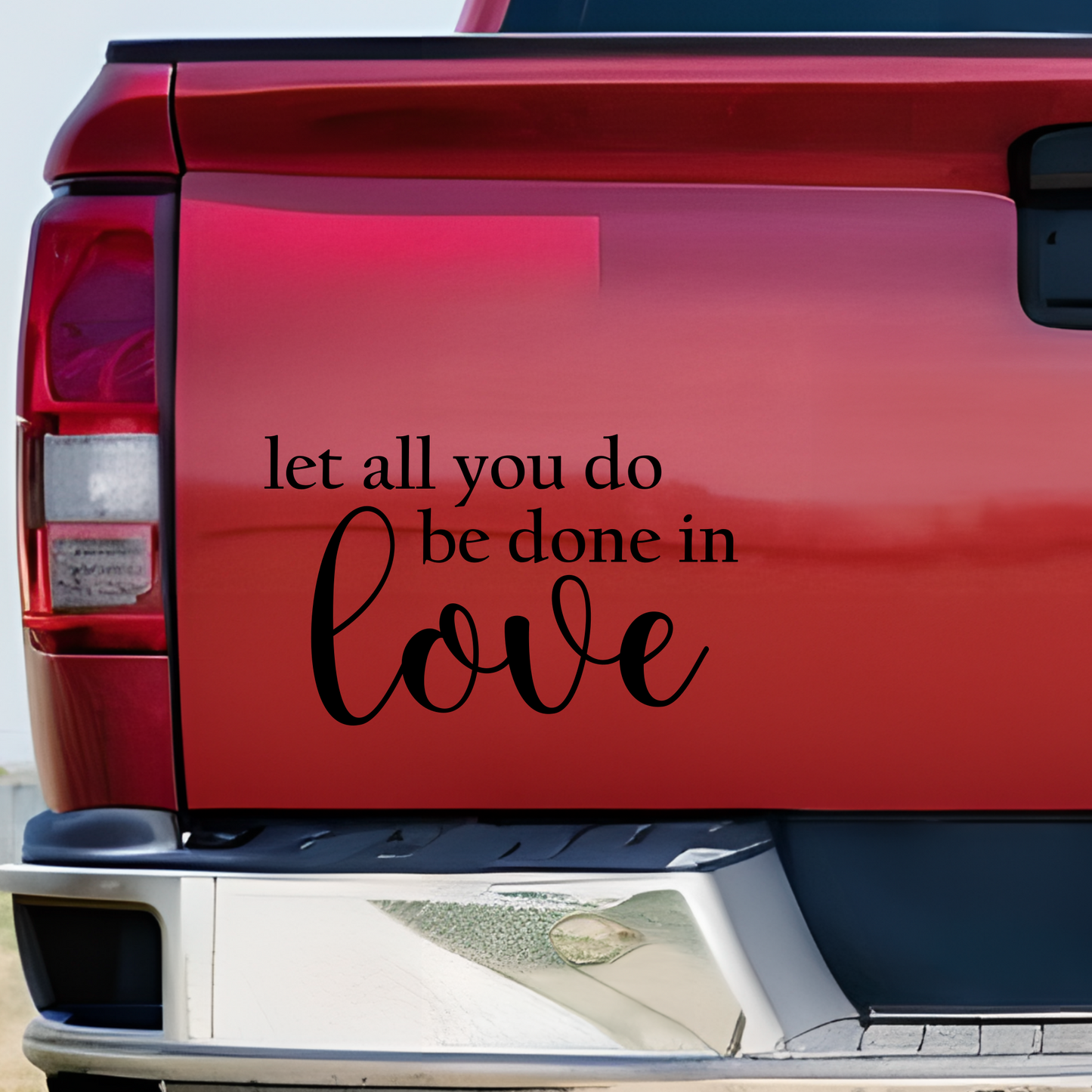 Let all you do be done in love vinyl decal sticker