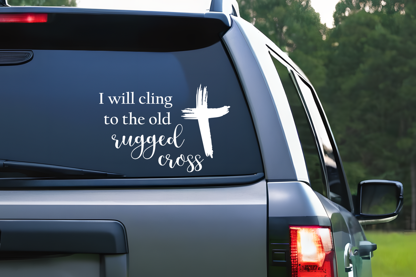 I Will Cling to the Old Rugged Cross vinyl decal | Religious Christian Sticker