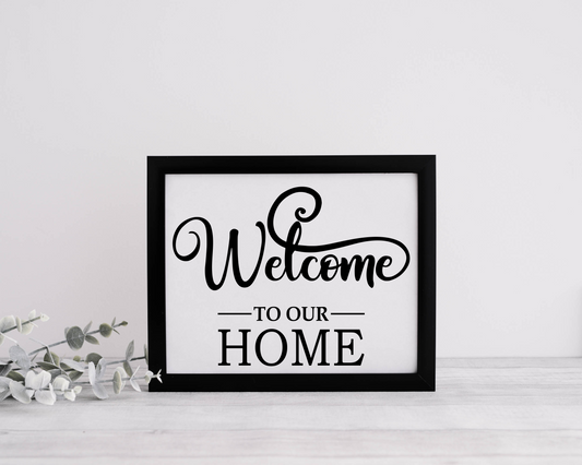 Welcome to our home decal