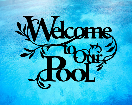 Welcome to our Pool Floral Metal Sign