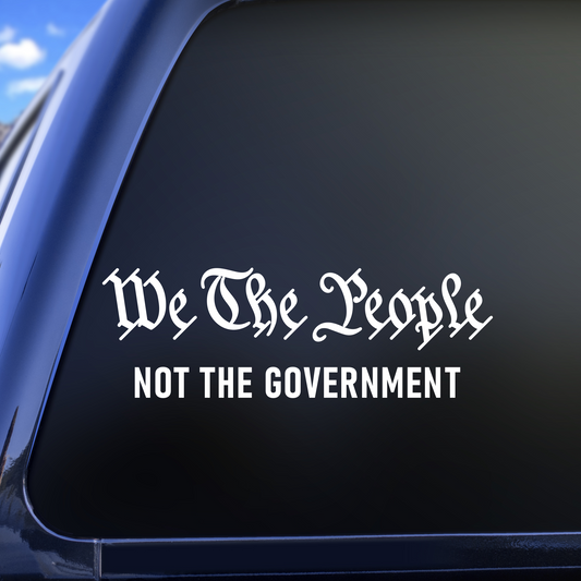 we the people not the government decal