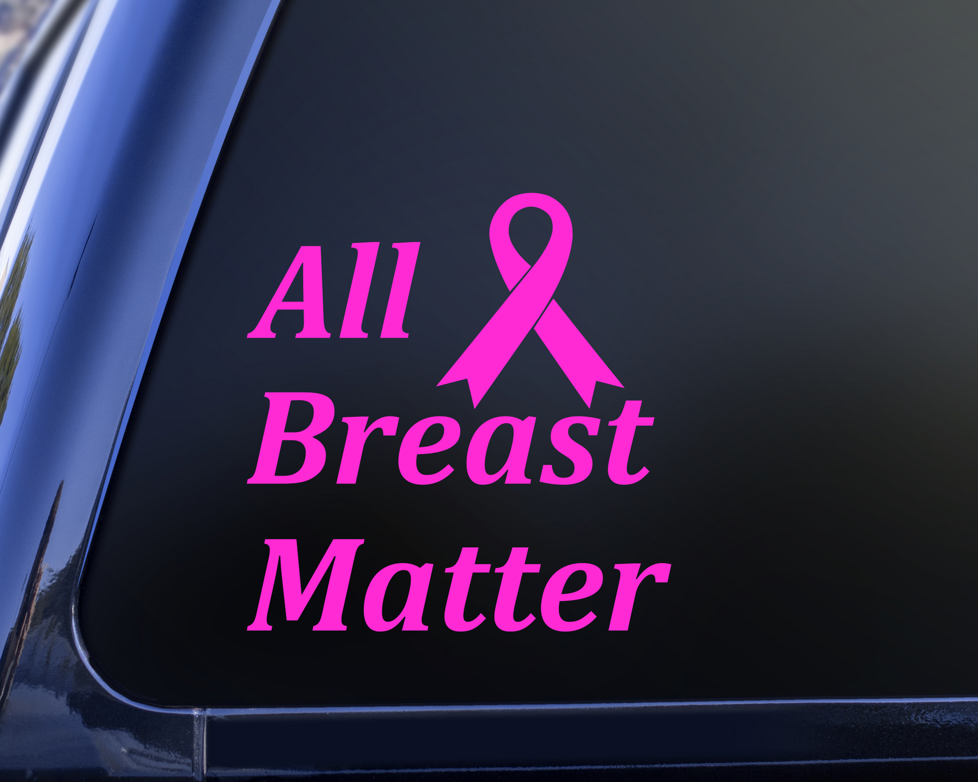 All Breat Matter cancer awareness decal