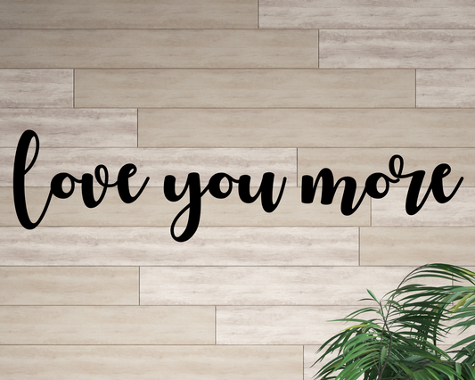 Love You More Metal Words, Home Wall Decor